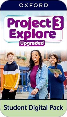 Project Explore Upgraded: Level 3: Student Digital Pack