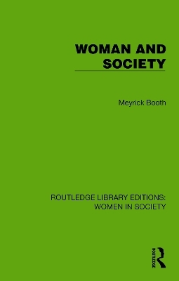 Woman and Society - Meyrick Booth