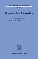 Wirtschaftsrecht in Zeiten der Krise - 