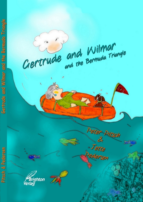 Gertrude and Wilmar an the Bermuda Triangle - Pitsch Peter, Pedersen Jette