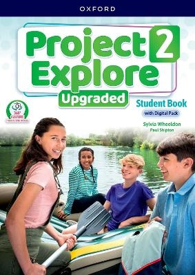 Project Explore Upgraded: Level 2: Student Book with Digital Pack