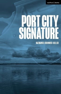 Port City Signature - Nathaniel Brimmer-Beller