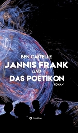 Jannis Frank und Das Poetikon - Ben Castelle