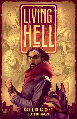 Living Hell - Caitlin Yarsky