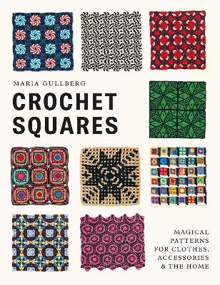 Crochet Squares - Maria Gullberg