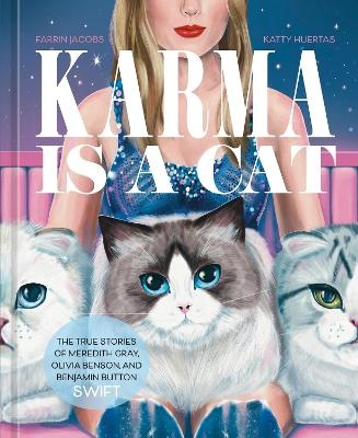 Karma Is a Cat - Farrin Jacobs