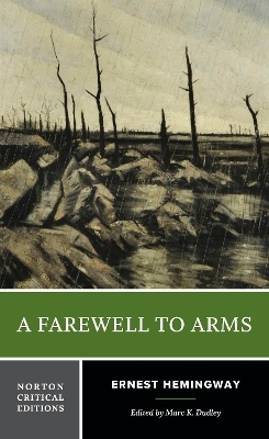 A Farewell to Arms - Ernest Hemingway