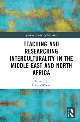 Teaching and Researching Interculturality in the Middle East and North Africa - 