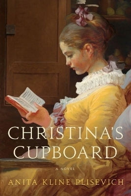 Christina's Cupboard - Anita Kline Plisevich