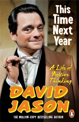 This Time Next Year - David Jason