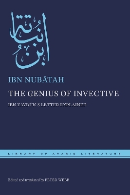 The Genius of Invective - Ibn Nubātah