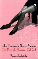 The Scorpion's Sweet Venom - Surfistinha, Bruna