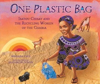 One Plastic Bag - Miranda Paul