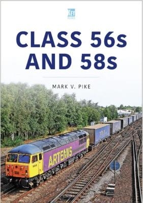 Class 56 and 58 - Mark Pike