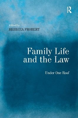 Family Life and the Law - 