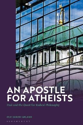 An Apostle for Atheists - Dr Ole Jakob Løland