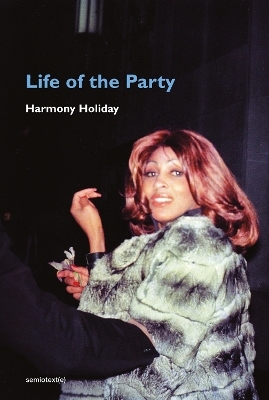 Life of the Party - Harmony Holiday