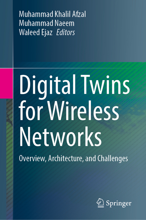 Digital Twins for Wireless Networks - 