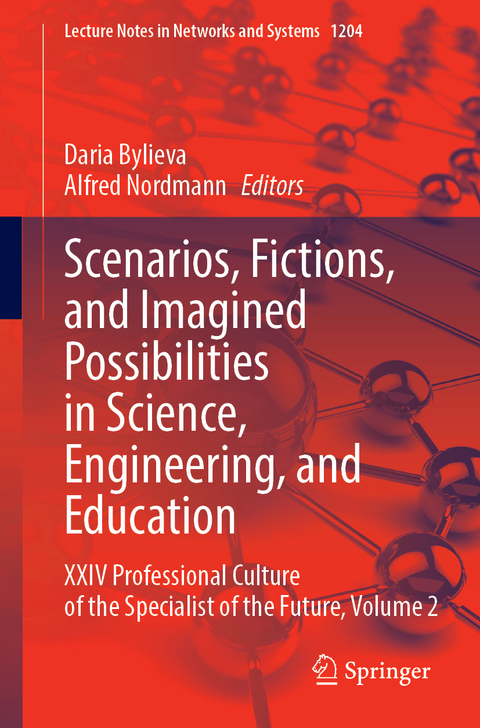 Scenarios, Fictions, and Imagined Possibilities in Science, Engineering, and Education - 