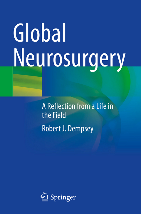 Global Neurosurgery - Robert J. Dempsey