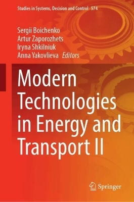 Modern Technologies in Energy and Transport II - 