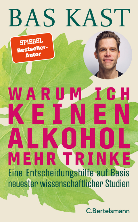 Warum ich keinen Alkohol mehr trinke - Bas Kast