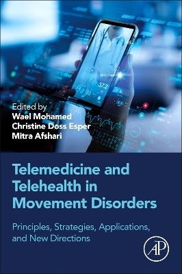 Telemedicine and Telehealth in Movement Disorders - 