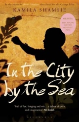 In the City by the Sea - Shamsie, Kamila