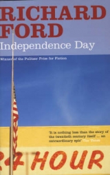 Independence Day - Richard Ford