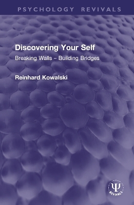 Discovering Your Self - Reinhard Kowalski