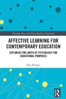 Affective Learning for Contemporary Education - Tom Feldges