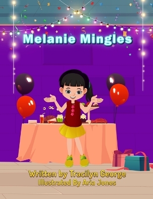 Melanie Mingles - Tracilyn George