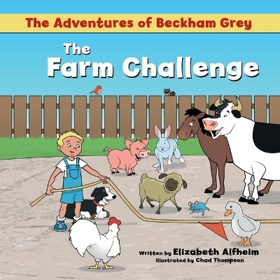 The Farm Challenge - Elizabeth M Alfheim