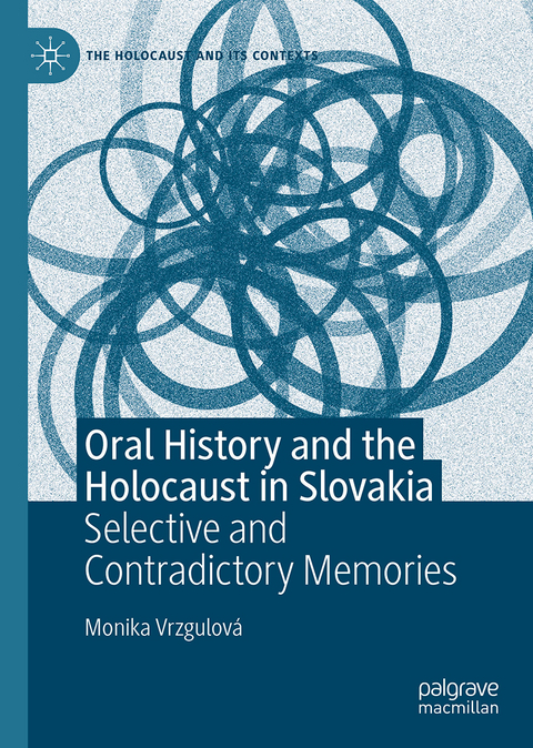 Oral History and the Holocaust in Slovakia - Monika Vrzgulová