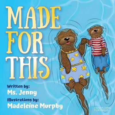 Made For This - Ms Jenny Ms Jenny