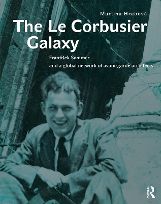 The Le Corbusier Galaxy - Martina Hrabová