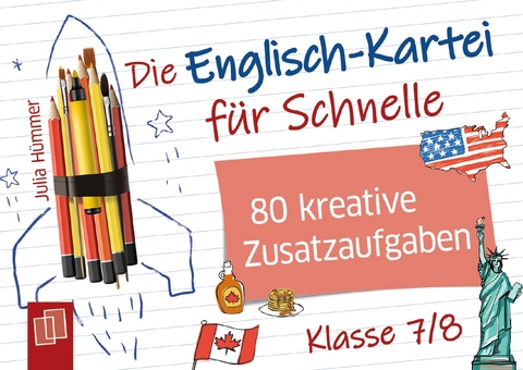 Die Englisch-Kartei für Schnelle - Klasse 7/8 - Julia Hümmer