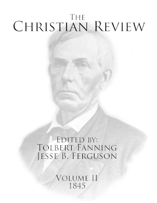 The Christian Review - Tolbert Fanning