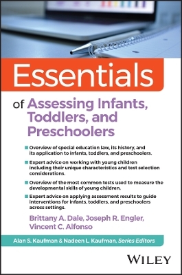 Essentials of Assessing Infants, Toddlers, and Pre-Schoolers - Brittany A Dale, Joseph R. Engler, Vincent C. Alfonso