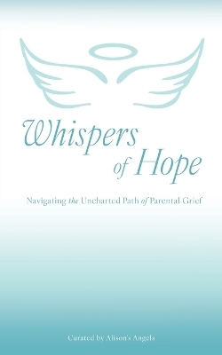 Whispers of Hope - Alison's Angels