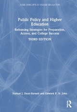 Public Policy and Higher Education - Daun-Barnett, Nathan J.; St. John, Edward P.