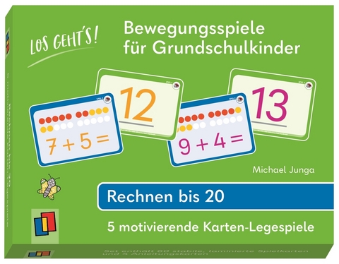 Los geht's! Bewegungsspiele für Grundschulkinder - Rechnen bis 20 - Michael Junga