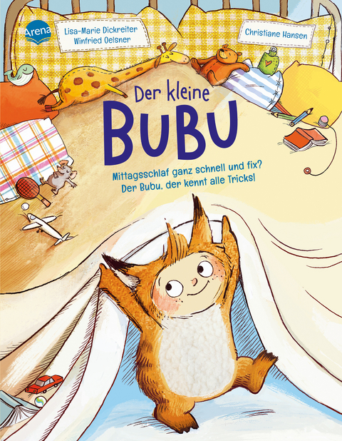 Der kleine Bubu. Mittagsschlaf ganz schnell und fix? Der Bubu, der kennt alle Tricks! - Lisa-Marie Dickreiter, Winfried Oelsner