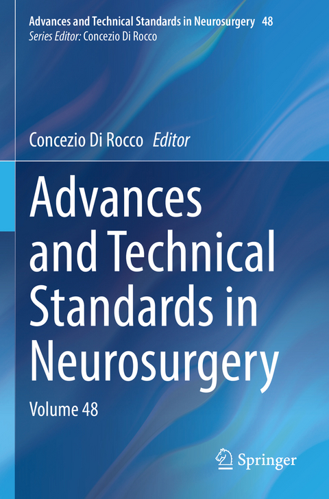 Advances and Technical Standards in Neurosurgery - 