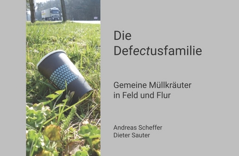 Die Defectusfamilie - Andreas Scheffer, Dieter Sauter