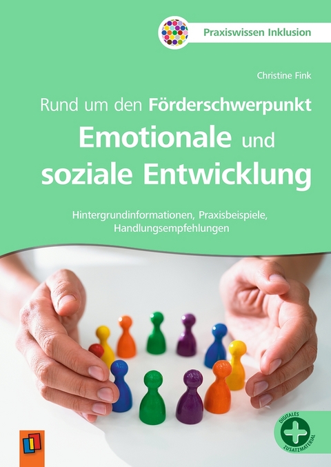 Rund um den Förderschwerpunkt Emotionale und soziale Entwicklung - Christine Fink