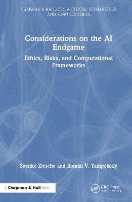 Considerations on the AI Endgame - Soenke Ziesche, Roman V. Yampolskiy