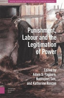 Punishment, Labour and the Legitimation of Power - 