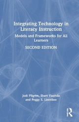 Integrating Technology in Literacy Instruction - Pilgrim, Jodi; Vasinda, Sheri; Lisenbee, Peggy S.