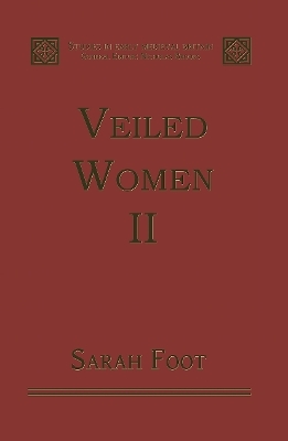 Veiled Women - Sarah Foot